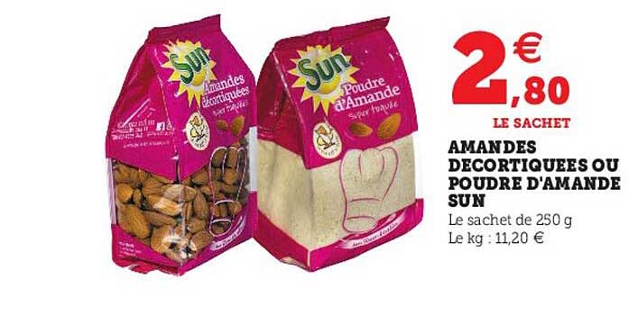 amandes décortiquées ou poudre d'amande sun