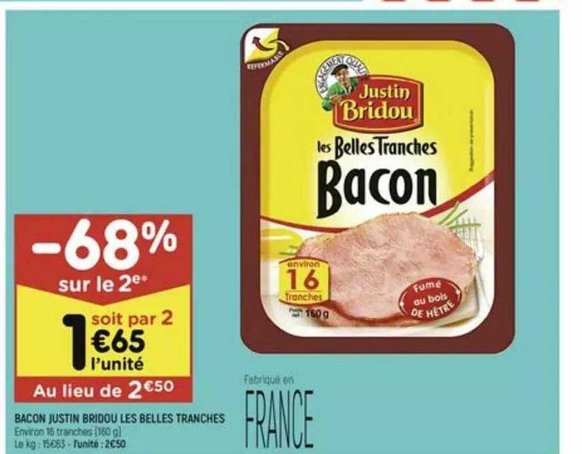 bacon justin bridou les belles tranches
