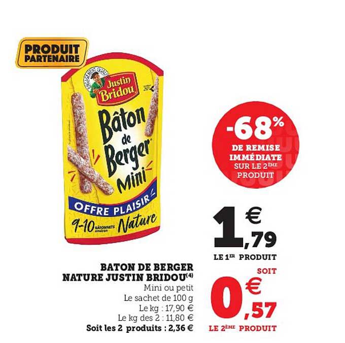 baton de berger nature justin bridou -68% de remise immédiate sur le 2ème produit