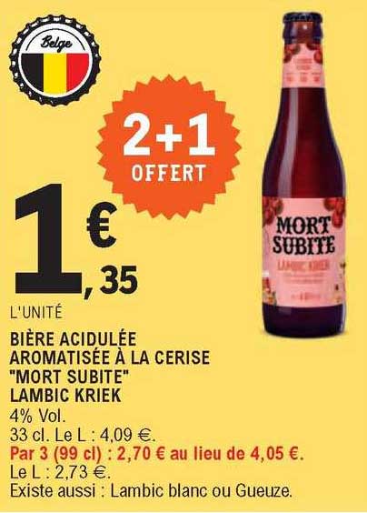 Bière Acidulée Aromatisée à La Cerise "mort Subite" Lambic Kriek