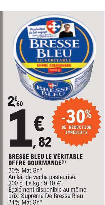 Bresse Bleu Le Véritable Offre Gourmande