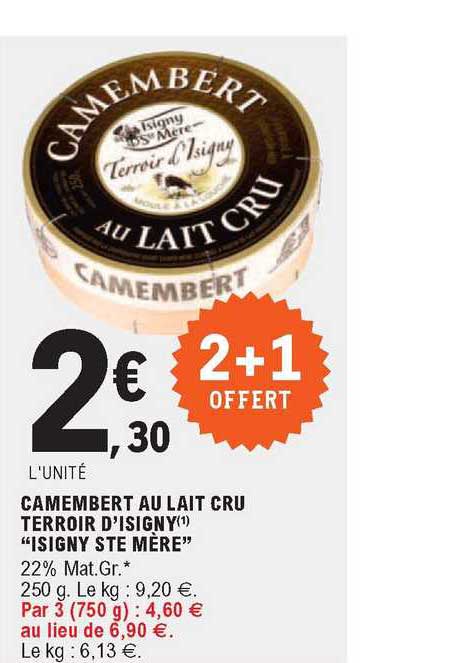 camembert au lait cru terroir d'isigny "isigny ste mère"