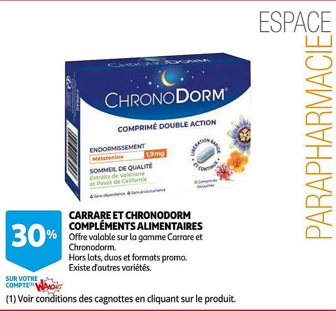 carrare et chronodorm compléments alimentaires
