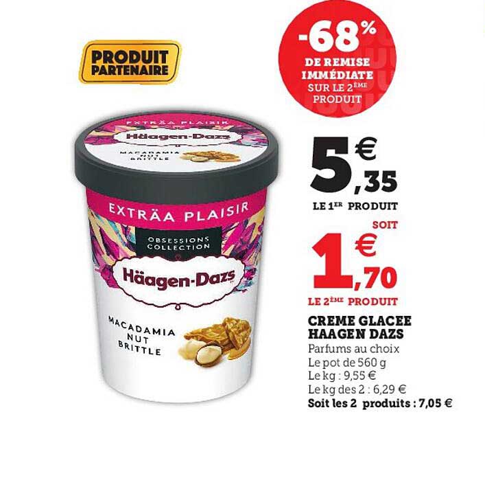 crème glacée haagen dazs -68% de remise immédiate sur le 2ème produit