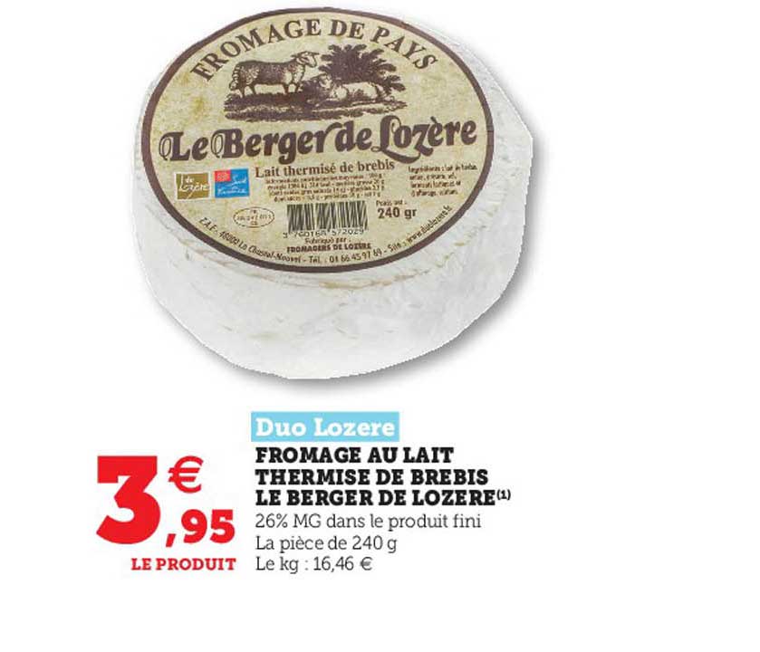 Duo Lozere Fromage Au Lait Thermise De Brebis Le Berger De Lozere