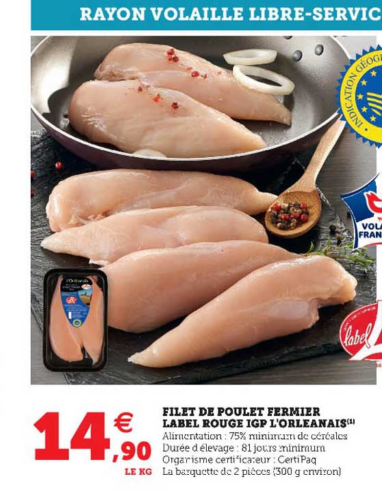 filet de poulet fermier label rouge igp l'orléanais