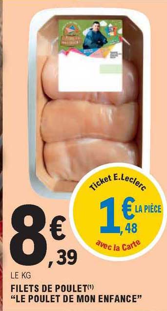 filets de poulet "le poulet de mon enfance"