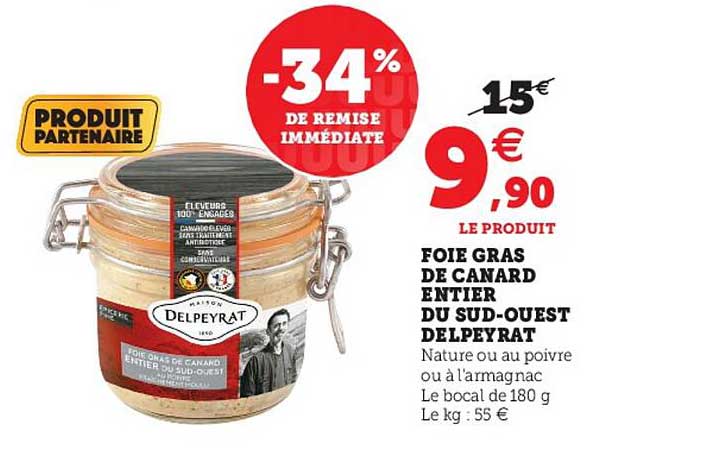 foie gras de canard entier du sud-ouest delpeyrat -34% de remise immédiate