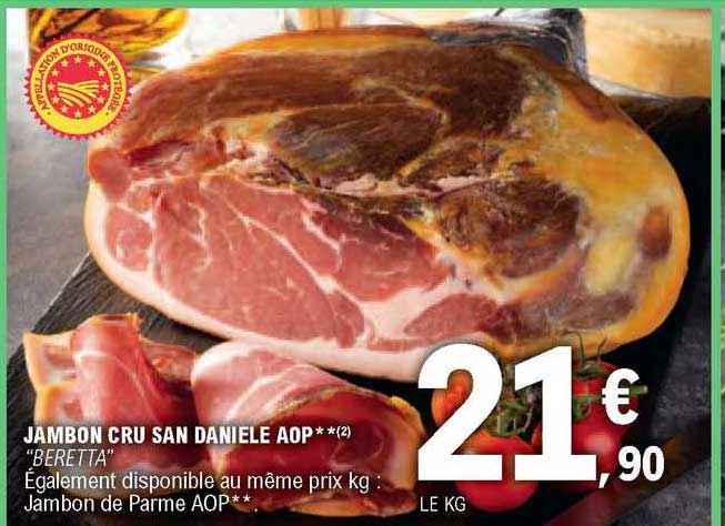 jambon cru san daniele aop "beretta"