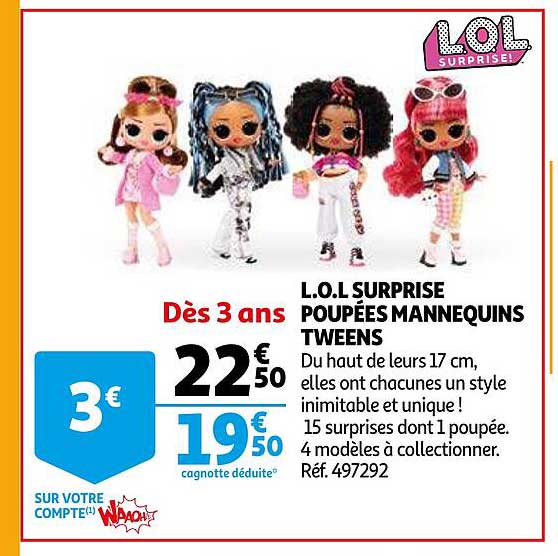 l.o.l. surprise poupées mannequins tweens