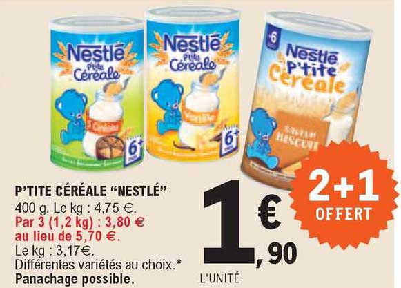 p'tite céréale "nestlé"
