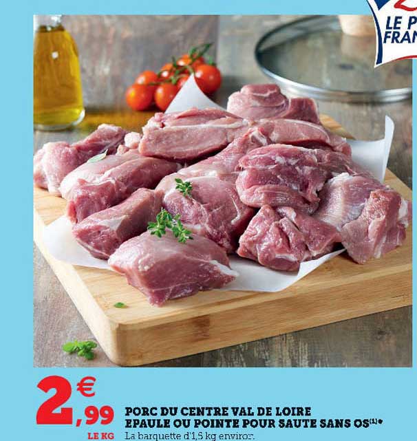 porc du centre val de loire épaule ou pointé pour sauté sans os