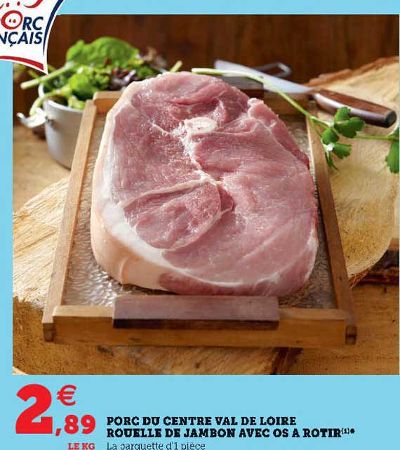porc du centre val de loire rouelle de jambon avec os à rotir