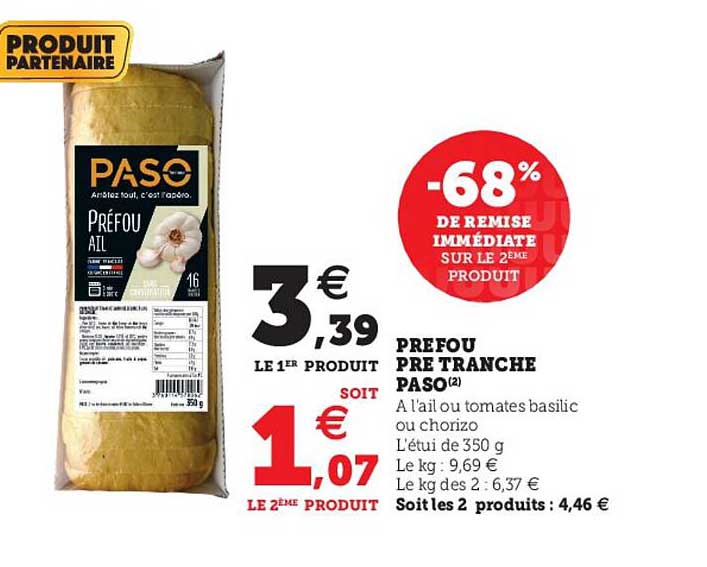 préfou pré tranche paso -68% de remise immédiate sur le 2ème produit