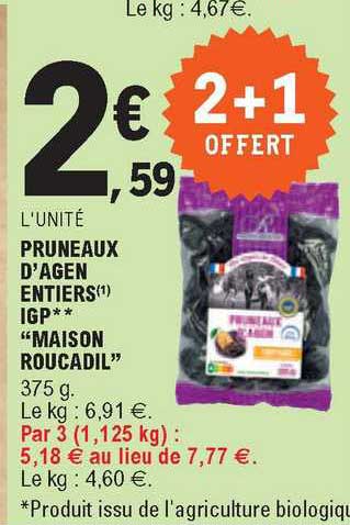 pruneaux d'agen entiers igp "maison roucadil"