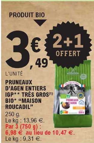 pruneaux d'agen entiers igp très gros bio "maison roucadil"