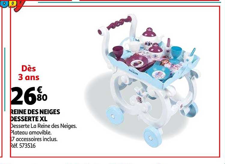 reine des neiges desserte xl