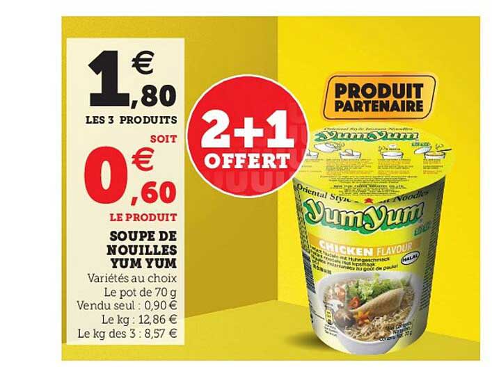 soupe de nouilles yum yum 2+1 offert
