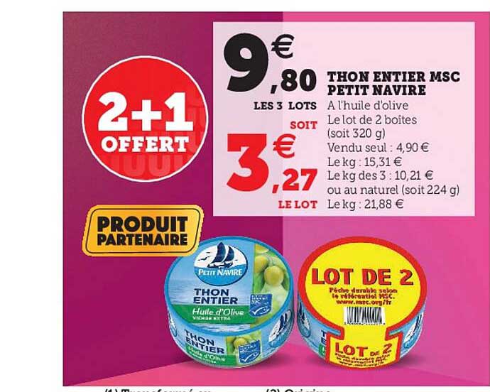 Thon Entier Msc Petit Navire 2+1 Offert