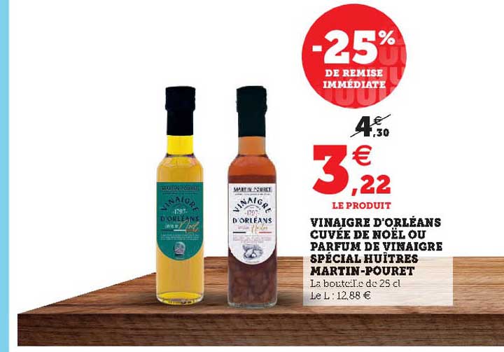 vinaigre d'orléans cuvée de noël ou parfum de vinaigre spécial huîtres martin-pouret -25% de remise immédiate
