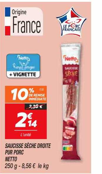 Saucisse Sèche Droite Pur Porc Netto
