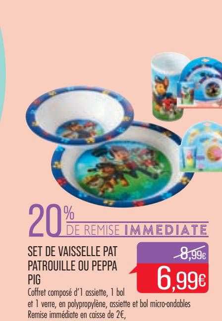 set de vaisselle pat patrouille ou peppa pig
