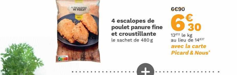 4 escalopes de poulet panure fine et croustillante