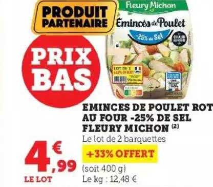 émincés de poulet rot au four -25% de sel fleury michon