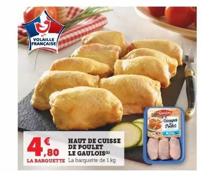 Haut De Cuisse De Poulet Le Gaulois