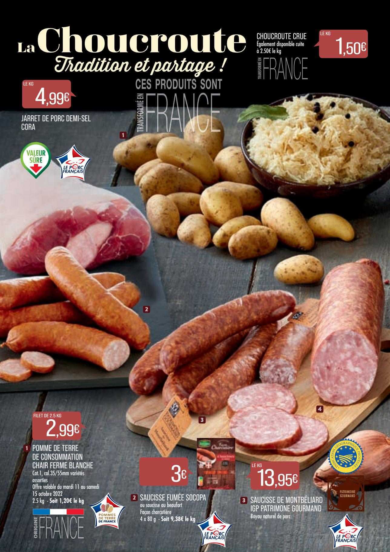 jarret de porc demi-sel cora, choucroute crue, pomme de terre de consommation chair ferme blanche, saucisse fumée socopa, saucisse de montbéliard igp patrimoine gourmand