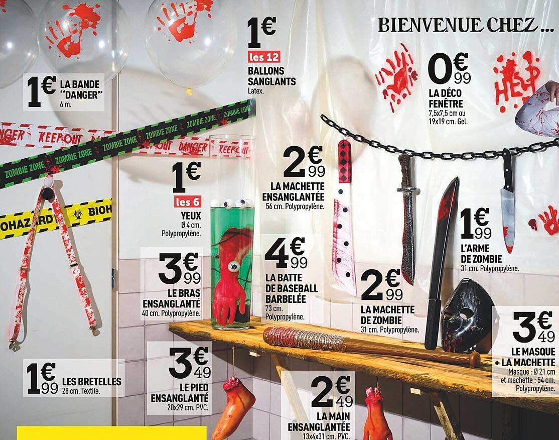 la bande "danger", les bretelles, yeux, le bras ensanglanté, le pied ensanglanté, la machette ensanglantée, la batte de baseball barbelée, la main ensanglantée, la déco fenêtre, l'arme de zombie,