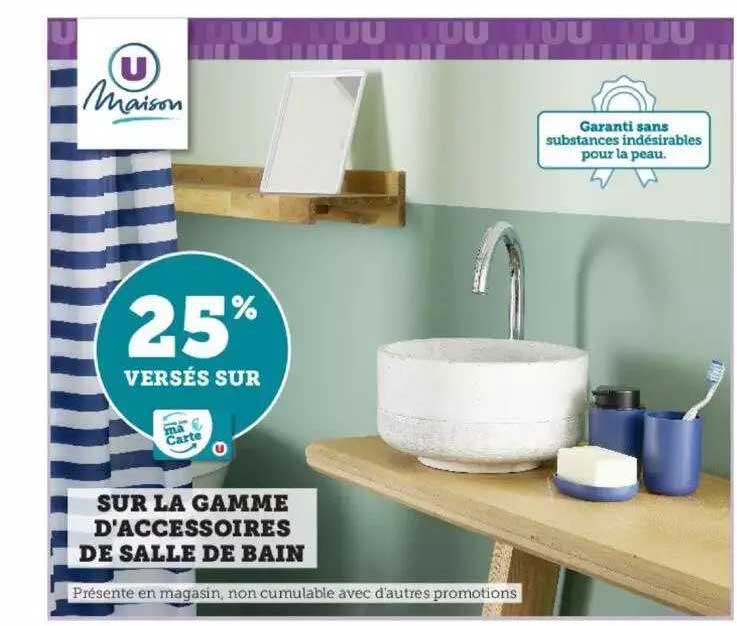la gamme d'accessoires de salle de bain u maison