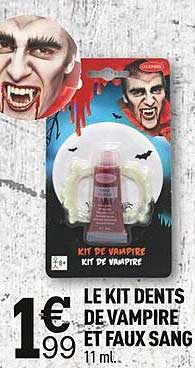 le kit dents de vampire et faux sang