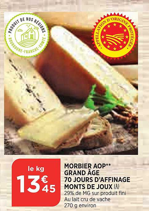 morbier aop grand âge 70 jours d'affinage monts de joux