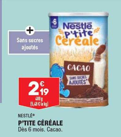 p'tite céréale nestlé