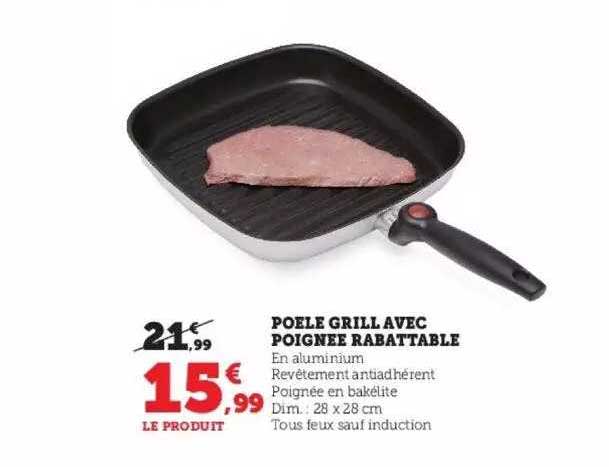 poêle grill avec poignée rabattable