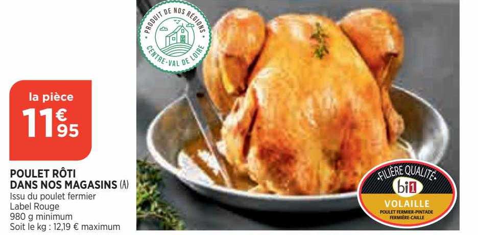 Poulet Rôti Dans Nos Magasins