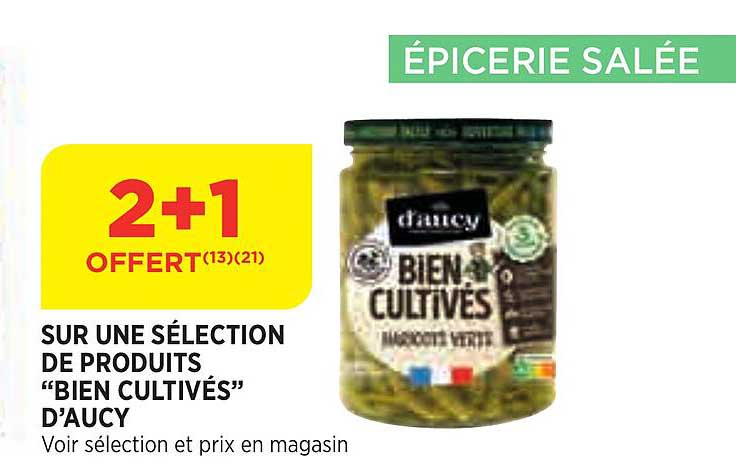 produits "bien cultivés" d'aucy