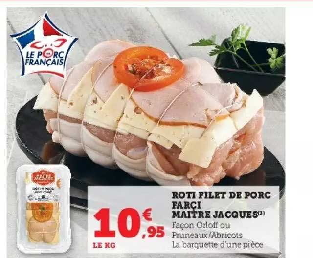 rôti filet de porc farçi maître jacques