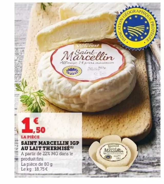 saint marcellin igp au lait thermisé