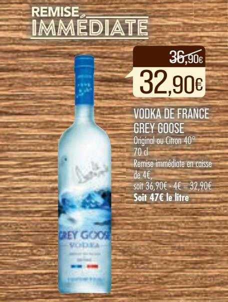 vodka de france grey goose