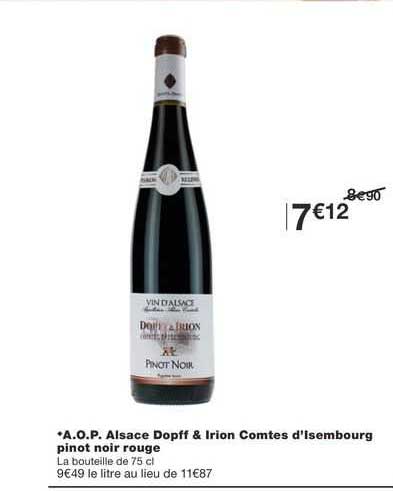 a.o.p. alsace dopff  & irion comtes d'isembourg pinot noir rouge