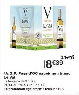 a.o.p. pays d'oc sauvignon blanc le val
