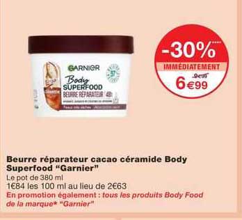 beurre réparateur cacao céramide body superfood "garnier"