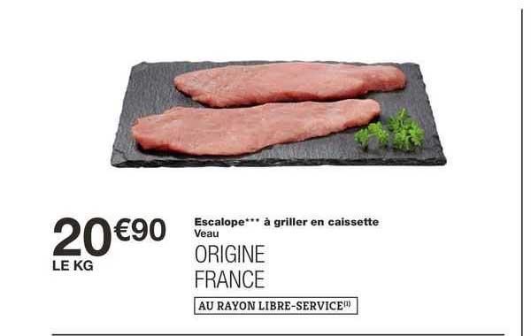 escalope***à griller en caissette