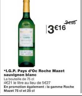 i.g.p. pays d'oc roche mazet sauvignon blanc