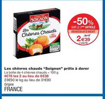 les chèvres chauds "soignon" prêts à dorer