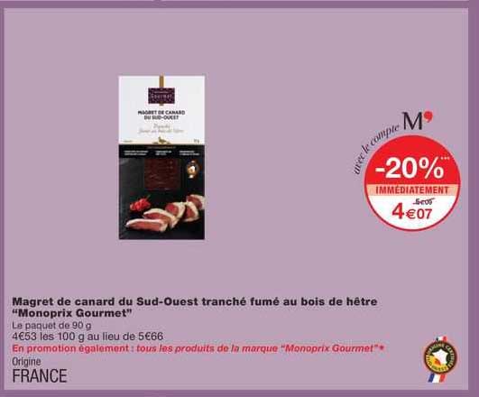 magret de canard du sud-ouest tranché fumé au bois de hêtre "monoprix gourmet"