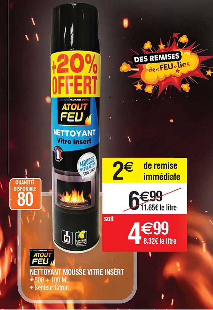 nettoyant mousse vitre insert atout feu