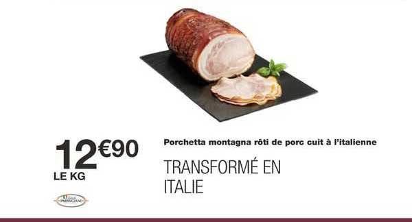 Porchetta Montagna Rôti De Porc Cuit à L'italienne